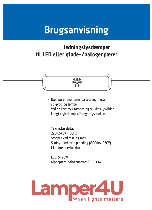 Ledningslysdæmper til LED / halogen