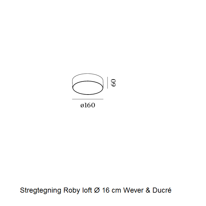Stregtegning Roby loftlampe Wever & Ducré Ø 16 cm